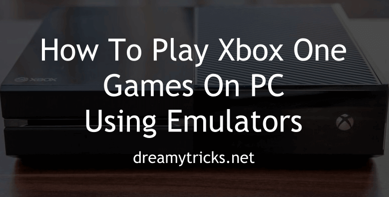 play xbox games on pc