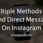 Multiple Methods To Send DM (Direct Message) On Instagram