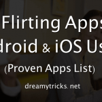 8 Proven Flirting Apps for Android and iOS Users (Best Apps)