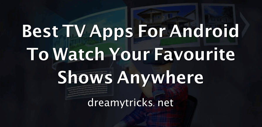 best free tv apps for android