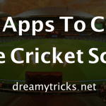 6 Best Apps to Check Live Cricket Score For Android & iOS
